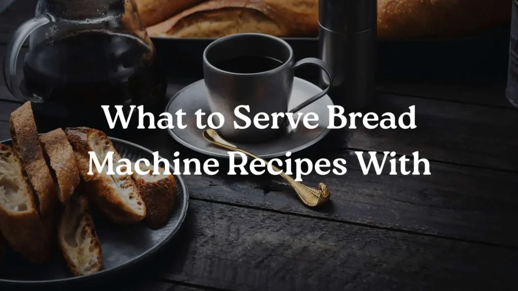 Bread Machine Recipes