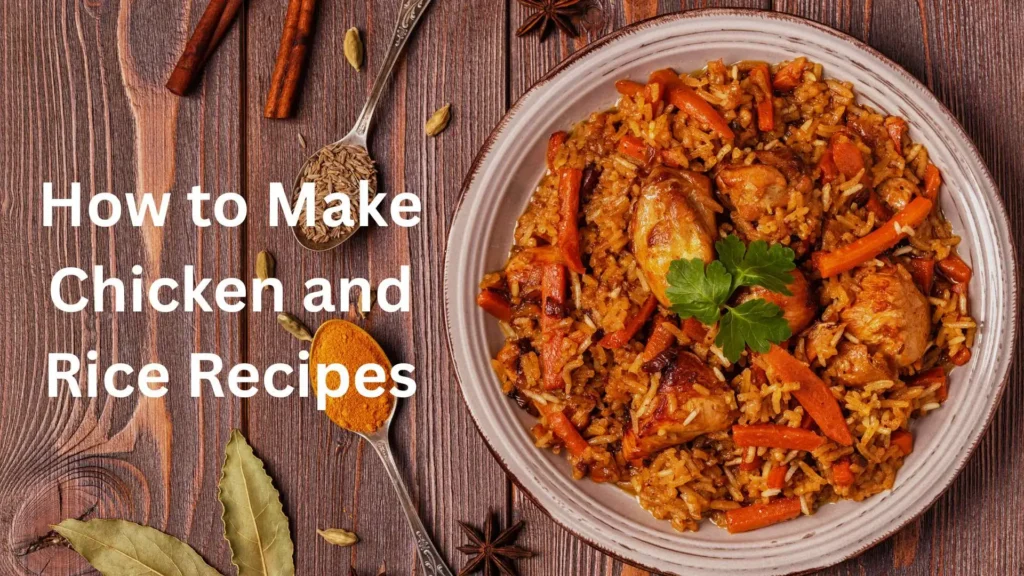 Chicken and Rice Recipes