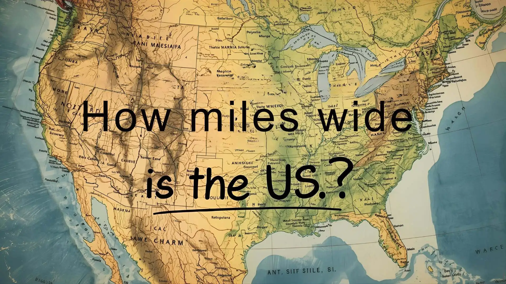 How Many Miles Wide Is the US