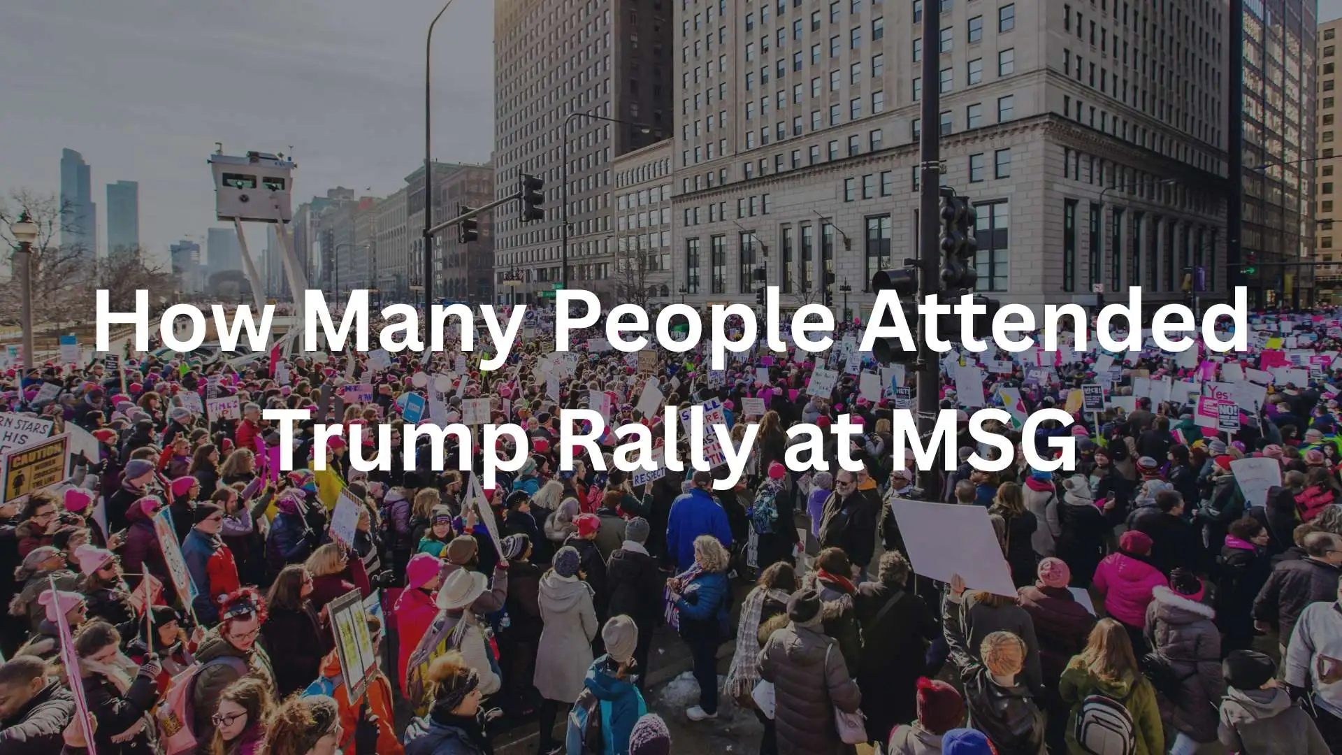 How Many People Attended Trump Rally at MSG