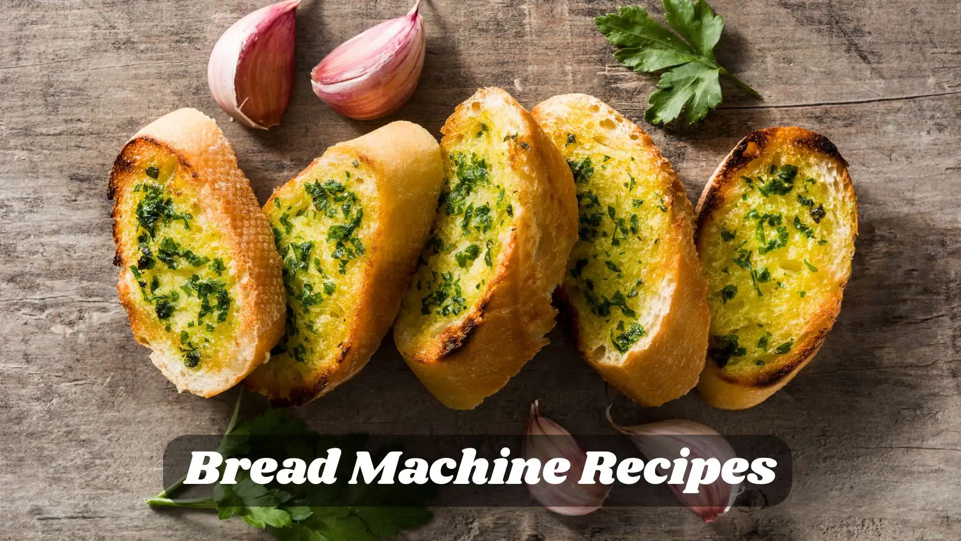 Bread Machine Recipes