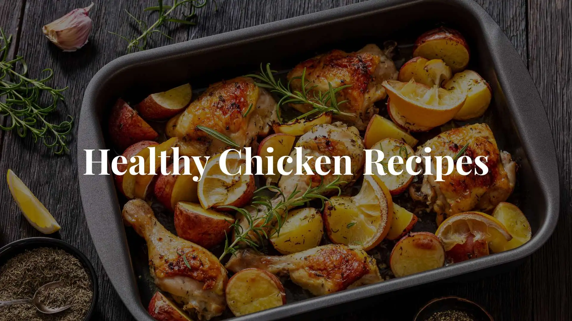Healthy Chicken Recipes